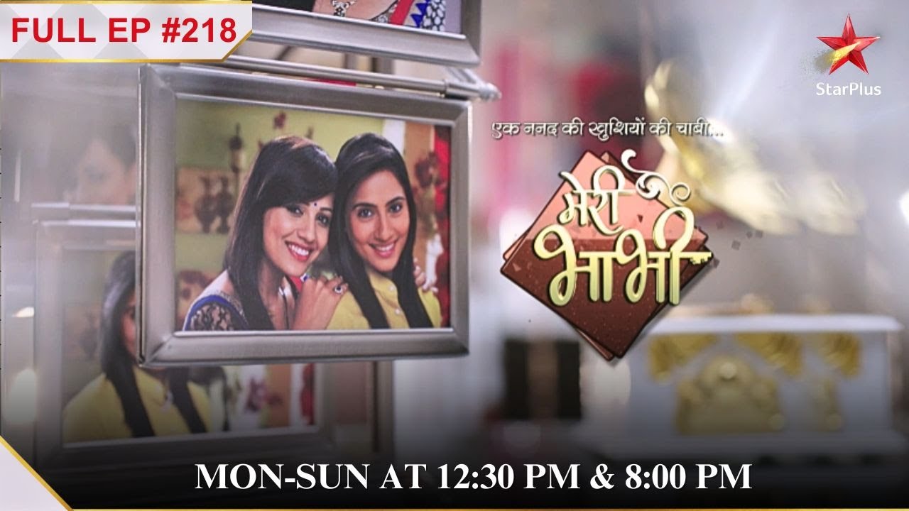 Kritika hui pregnant! | Full Episode:218 | Meri Bhabhi