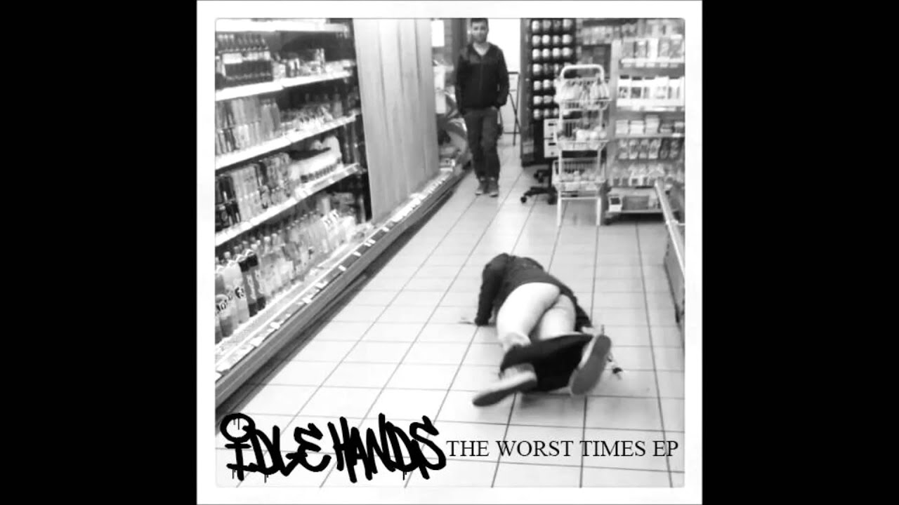 IDLE HANDS - Intro/Another Lie