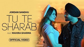 Tu Te Sharab - Jordan Sandhu (English Translation)