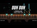 EVERGLOW - DUN DUN | Piano Cover by Pianella Piano