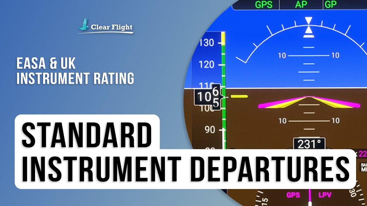How to Fly a Standard Instrument Departure (SID) EASA & UK Instrument