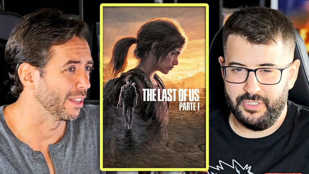 EL CONTROVERTIDO REMAKE DE THE LAST OF US - alexelcapo y Jordi Wild se mojan sobre el polémico juego