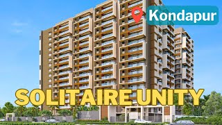 Solitaire Unity | Kondapur | Fully Gated Community