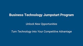 Business Technology Jumpstart Program
