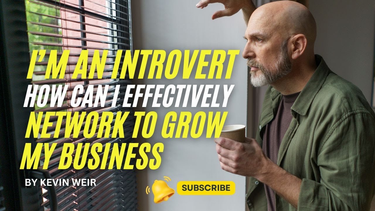 I'm an Introvert. How Can I Effectively Network to Grow My Business ...