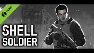 {DEMO} Shell Soldier (More information below)