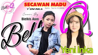 Secawan Madu - Live Akustik Cafe Keliwat Kangen - Cover By Bielkis Aura