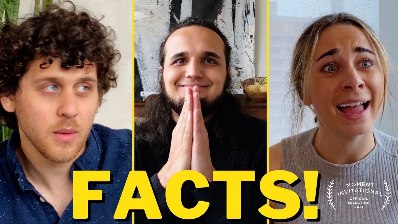 Original Song/Sketch - FACTS! | Moment Invitational Film Fest 2021