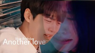 Blue Birthday- Another Love Türkçe Çeviri