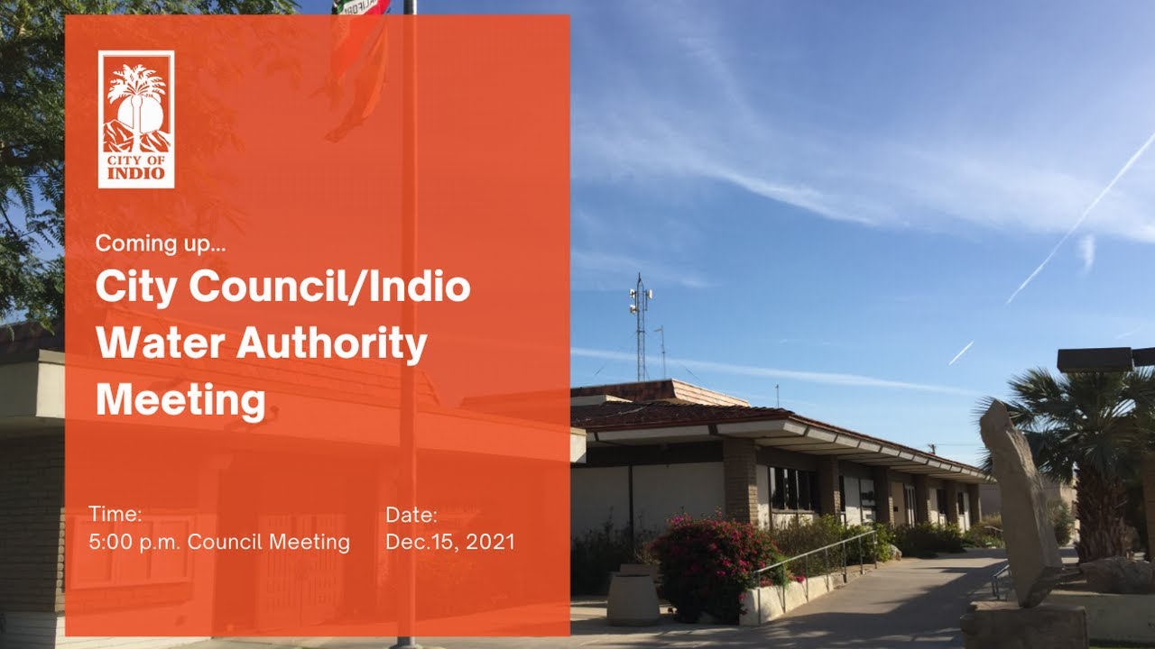 City Council / Indio Water Authority / Indio Housing Authority Meeting