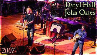 Daryl Hall &amp; John Oates | Live at the Fox Theater at Foxwoods, Mashantucket, CT - 2007 (Night 2)