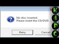 الحلقة 24 : حل مشكلة PLEASE INSERT CD-DVD
