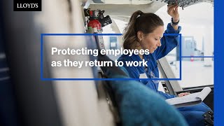 Protecting employees as they return to work