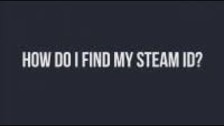 How to find your steamID64