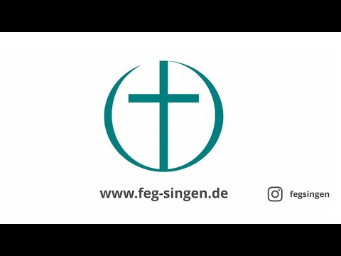 FeG Singen -  Gottesdienst 19.06.2022 (Kindersegnung)