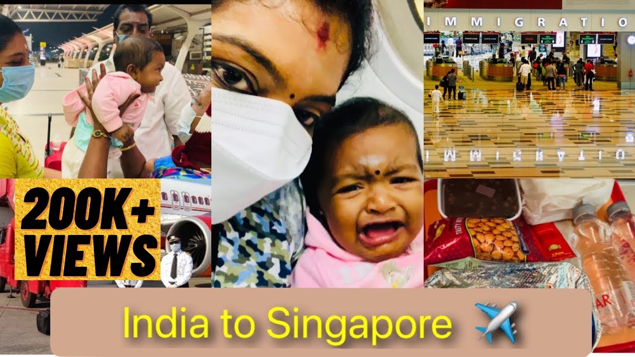 சென்னை TO சிங்கப்பூர் Flight Travel in COVID Situation ✈️ | Travel with baby alone Tips | Tamil Vlog
