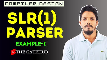 SLR (1) Parser Example 1 | Simple LR Parser | SLR Parsing Table Example | Compiler Design