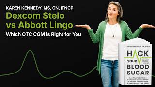 Dexcom Stelo vs Abbott Lingo Which OTC CGM Is Right for You