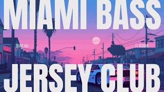 FL STUDIO25 FOR MIAMI BASS X JERSEY CLUB 2026 (prodSLICEJAX)
