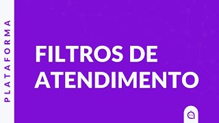 Letalk Filtros Para Organização Do Seu Atendimento