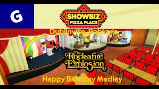 Showbiz Pizza Place: Dublinville, Robloxia | The Rock-afire Explosion: Happy Birthday Medley