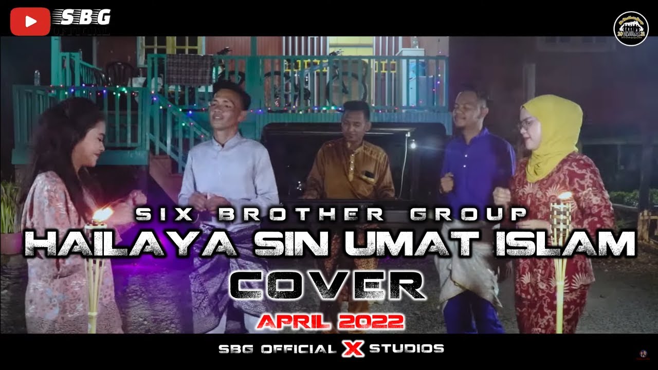 HAILAYA SIN UMAT ISLAM | COVER by SBG