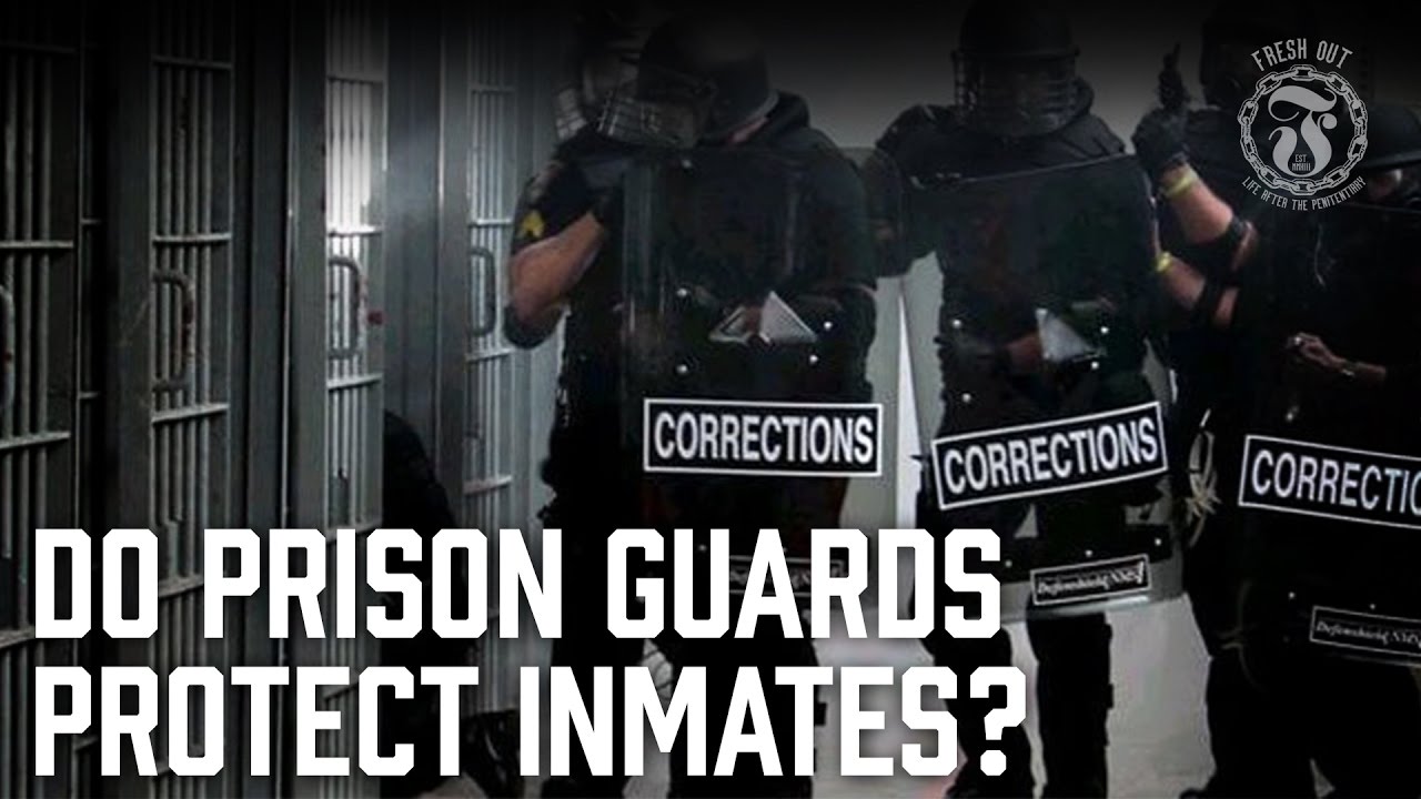Do Prison Guards Protect Inmates? - Who Protects Chomos? - Prison Talk ...