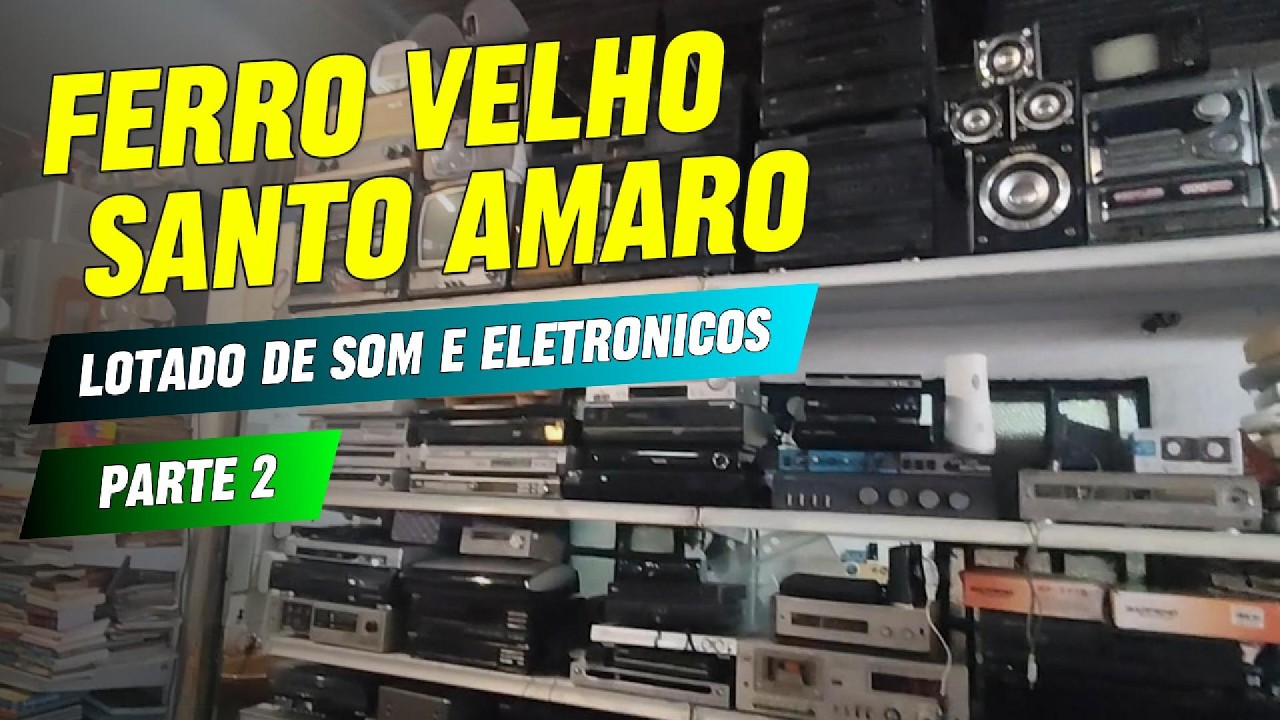 FERRO VELHO de Santo Amaro é SURREAL! Só Relíquias de Som Antigo e Eletrônicos Vintage!
