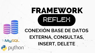 Framework Reflex  Conexin Base De Datos Externa
