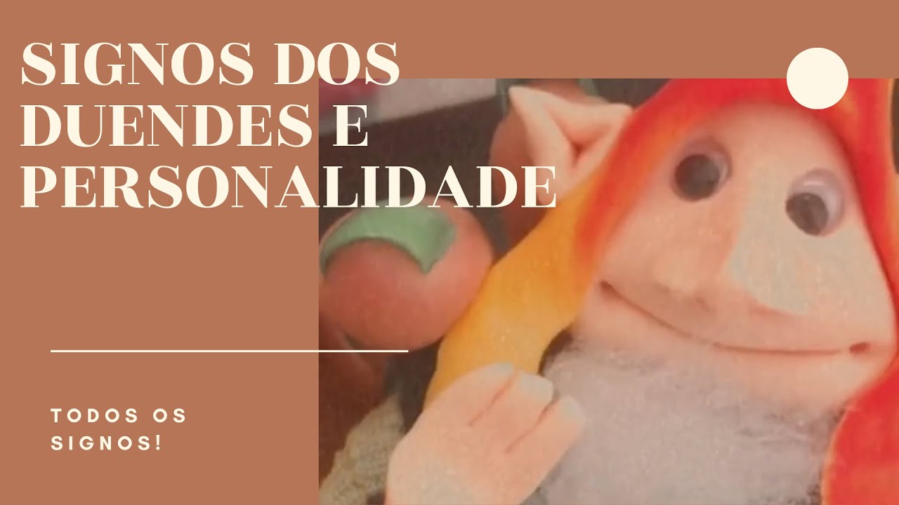SIGNOS DOS DUENDES E SUAS PERSONALIDADES! | Sharon Mel