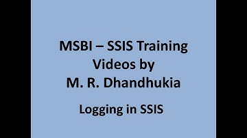 MSBI - SSIS - Logging in SSIS