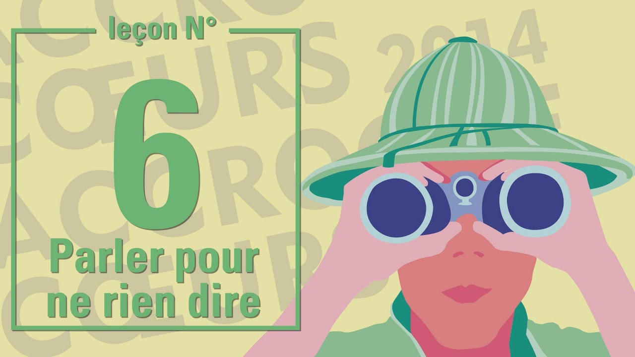 Accroche-Coeurs Leçon N°6 : Parler pour ne rien dire - YouTube