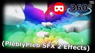 Samsung Logo Balls Effects - VR 360° - PleblyPleb SFX 2 Effects