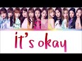 IZ*ONE &ndash; Gwaen Chanha Yo/It's Okay (ケンチャナヨ)  Color Coded Lyrics [ENG/ROM/JPN]