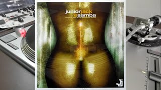 Junior Jack - E Samba (Original Club Mix) 2003