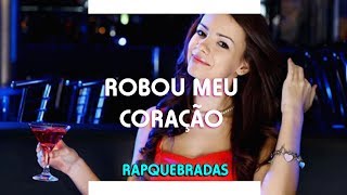 Dan Slim Ft Paulo JR - Robou Meu Coração ♪♫ (Nova 2018)