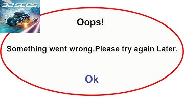 Fix 32 Secs App Oops Something Went Wrong Error | Fix 32 Secs went wrong error | PSA 24