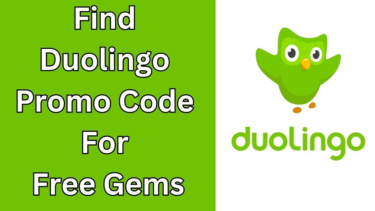 How to Find Duolingo Promo Code for Free Gems Duolingo Promo & Coupon