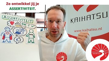 Zo ontwikkel jij je assertiviteit | Kaihatsu Weerbaarheid