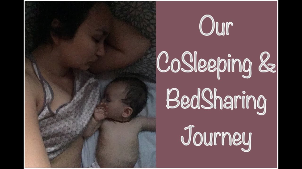 Our CoSleeping and BedSharing Journey YouTube