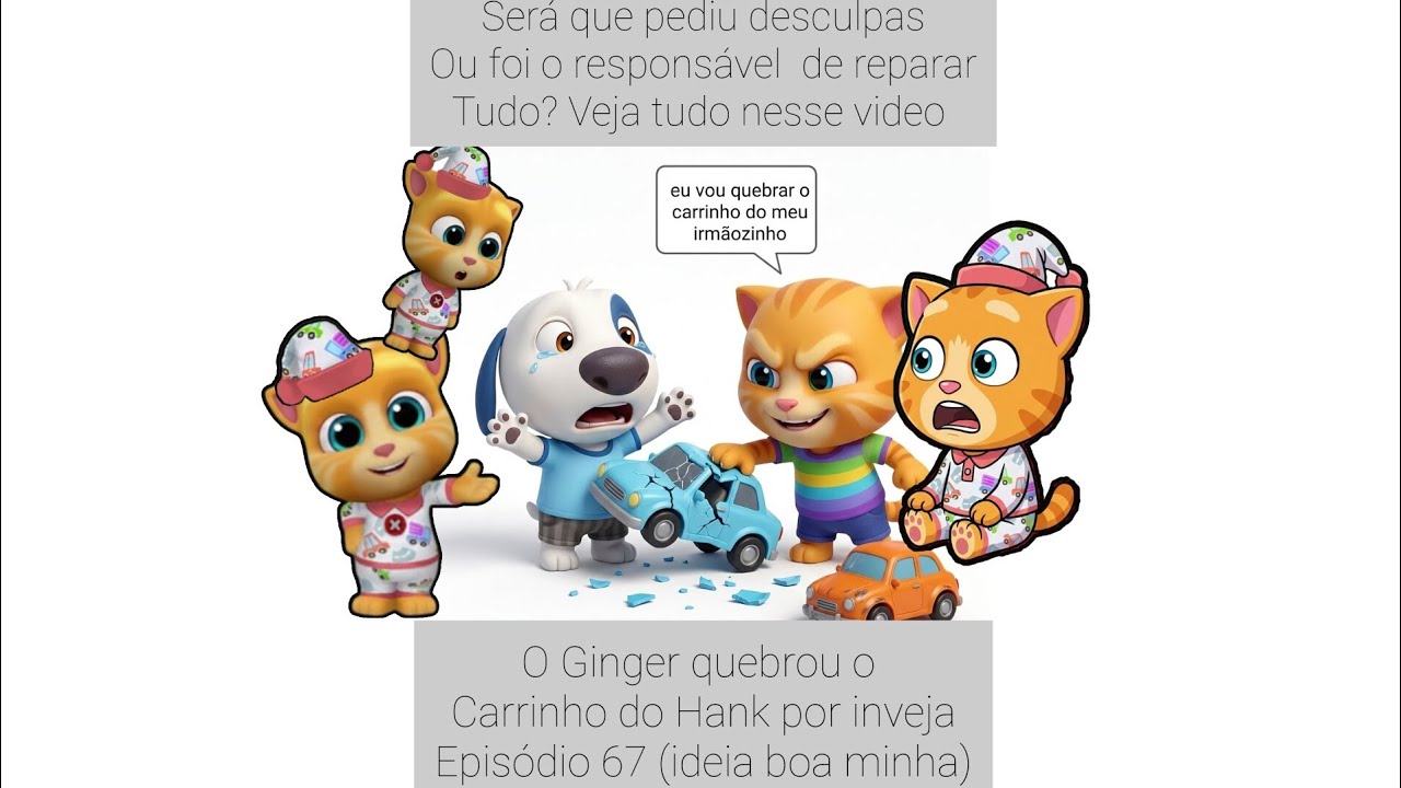 O Ginger quebrou o carrinho do Hank por inveja episódio 67 (ideia boa minha)