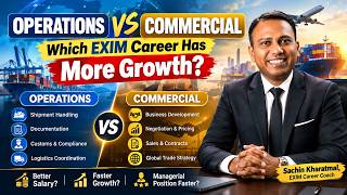 Operations vs Commercial: Which EXIM Career Has More Growth? @Sachin.Kharatmal screenshot 4