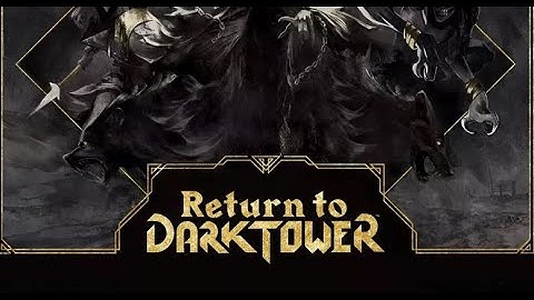 Return to Dark Tower Review