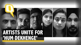 Several Artists Feature in a Rendition of 'Hum Dekhenge' | The Quint