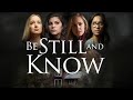 Be still and know 2019  full movie  suspense thriller  kelsey steele  elizabeth potthast