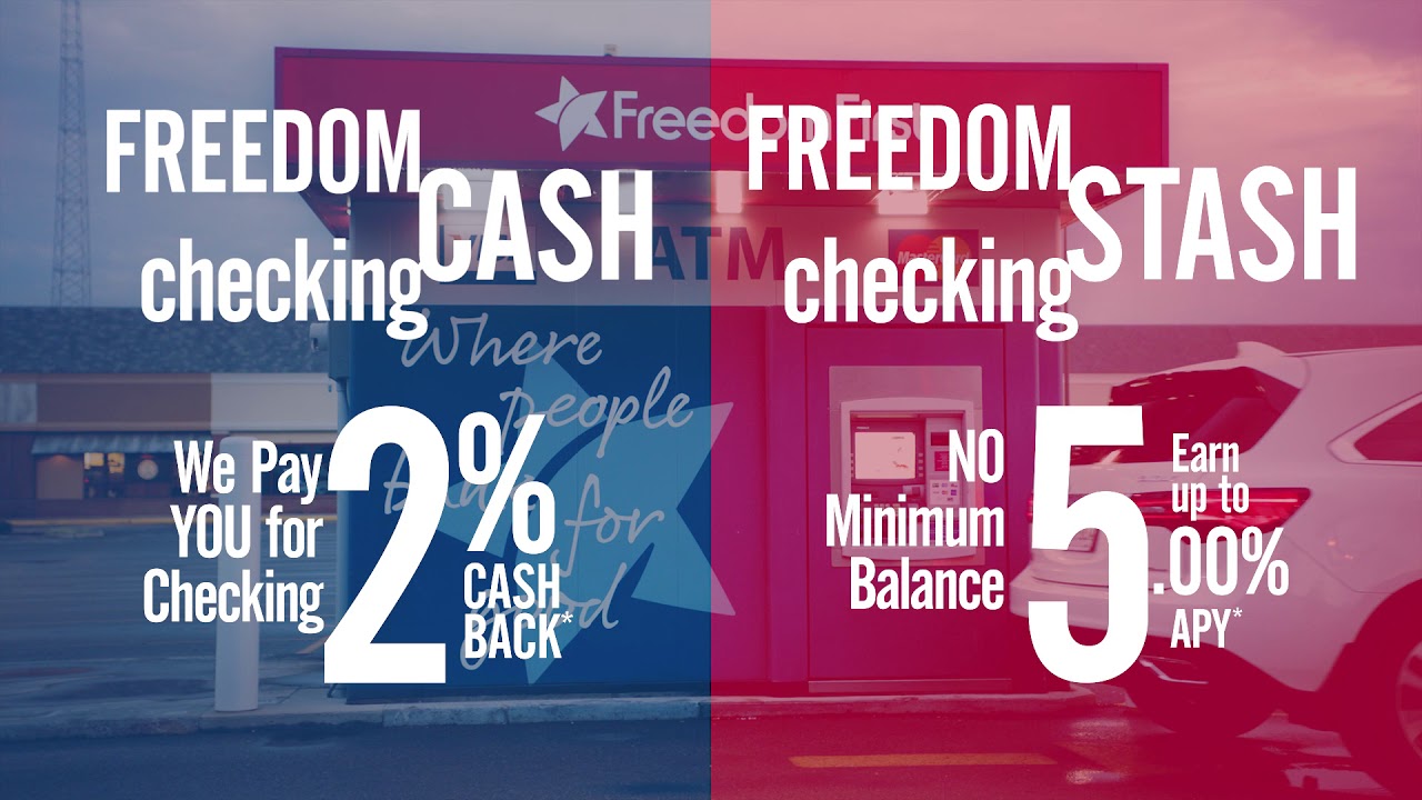 Freedom CASH and STASH Checking (6 s)