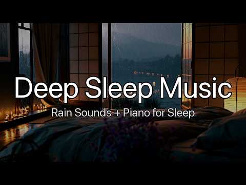 Heavy Rain on the Window by a Lantern Lake – 4-Hour Deep Sleep Music with Gentle Piano