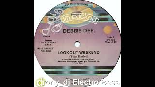 Debbie Deb. - Lookout Weekend (1984)