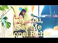 「Say You, Say Me Lionel Richie」【ピアノアレンジ】 セイユー,セイミー ライオネル・リッチー piano: あんり Anri