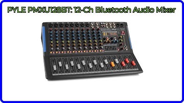 REVIEW (2025): PYLE PMXU128BT: 12-Ch Bluetooth Audio Mixer. ESSENTIAL details.